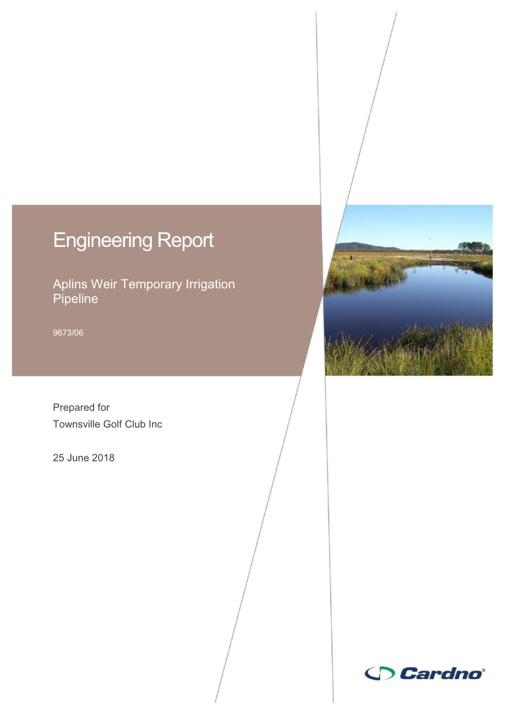 Engineering Report Aplins Weir Temporary Irrigation Pipeline