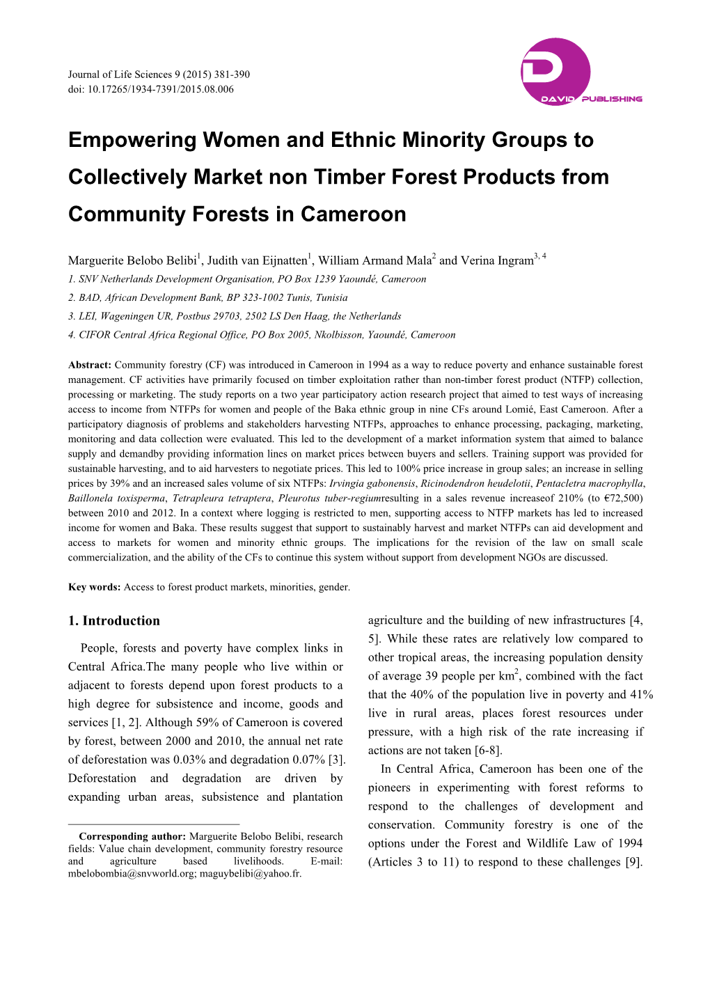 Empowering Women and Ethnic Minority Groups to Collectively Market Non Timber Forest Products from Community Forests in Cameroon