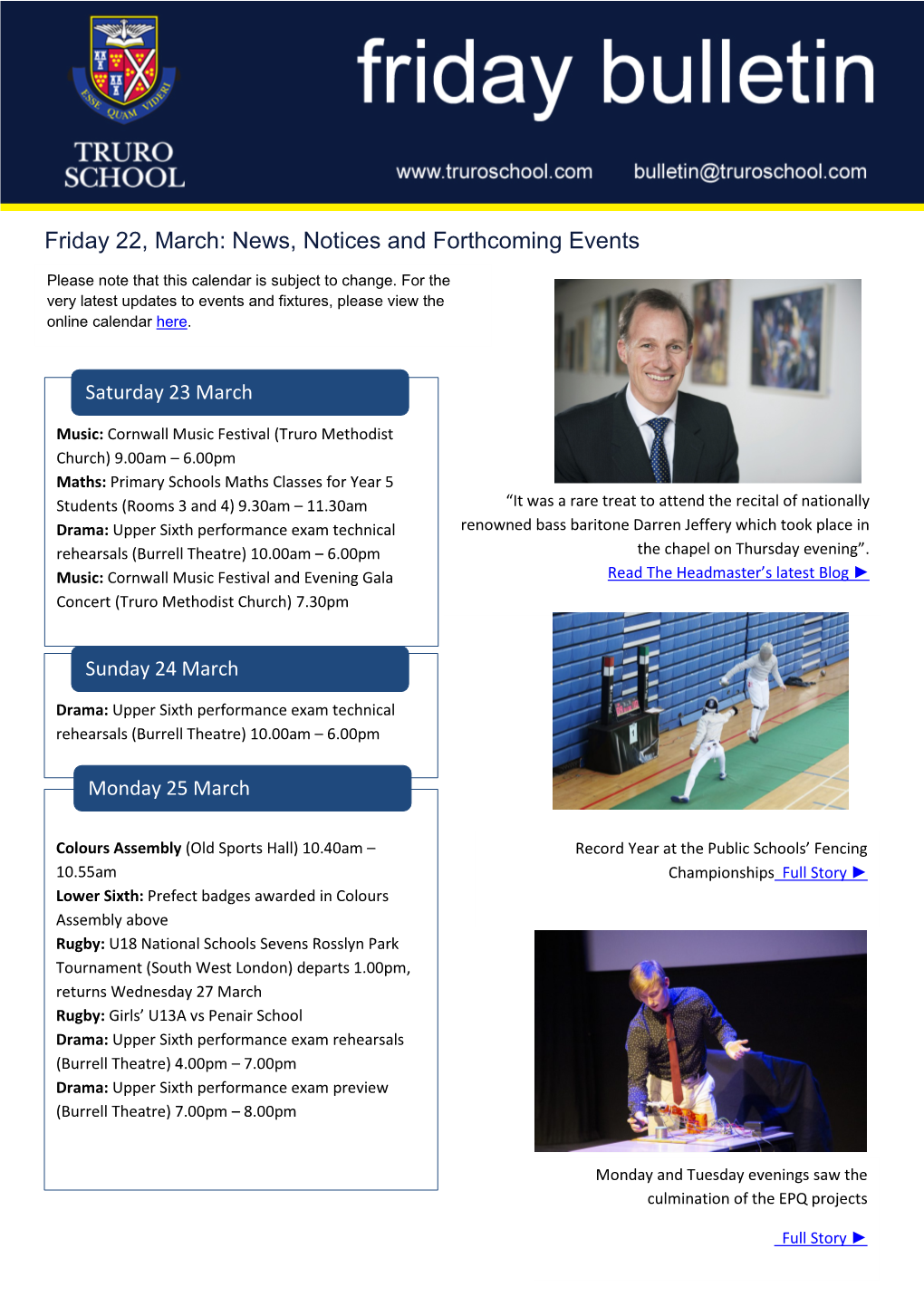 Friday 22, March: News, Notices and Forthcoming Events Please Note That This Calendar Is Subject to Change