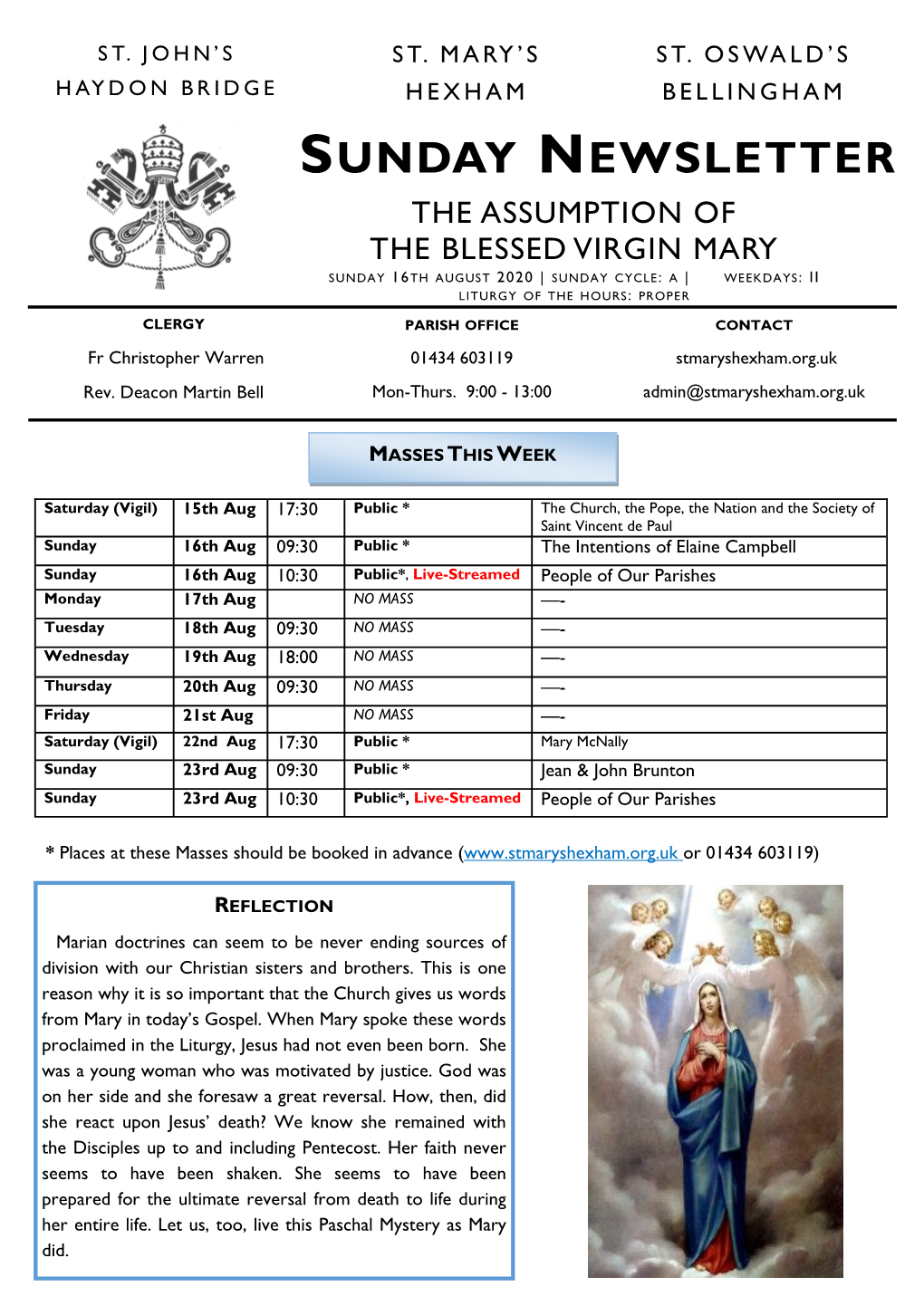 Sunday Newsletter the Assumption of the Blessed Virgin Mary Sunday 16Th August 2020 | Sunday Cycle: a | Weekdays: Ii Liturgy of the Hours: Proper