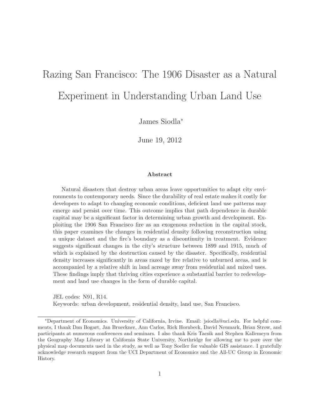 Razing San Francisco: the 1906 Disaster As a Natural Experiment in Understanding Urban Land Use