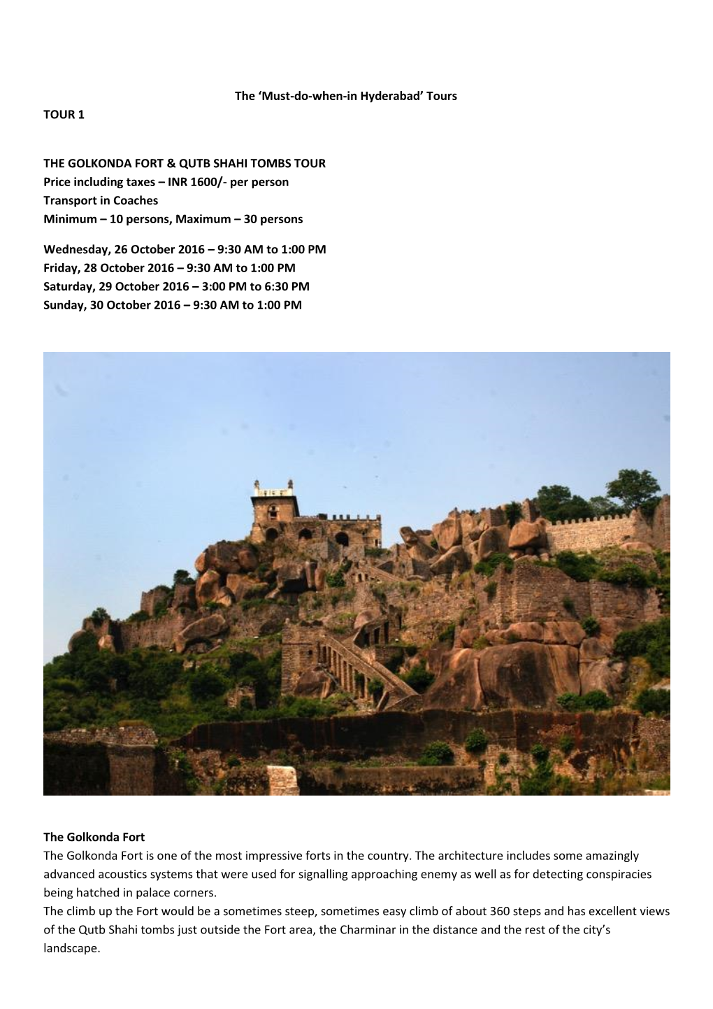 Tours TOUR 1 the GOLKONDA FORT & QUTB SHAHI TOMBS