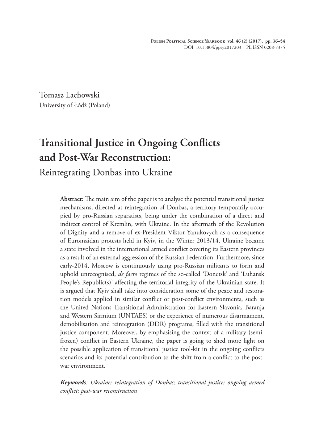 Transitional Justice in Ongoing Conflicts and Post-War Reconstruction: Reintegrating Donbas Into Ukraine