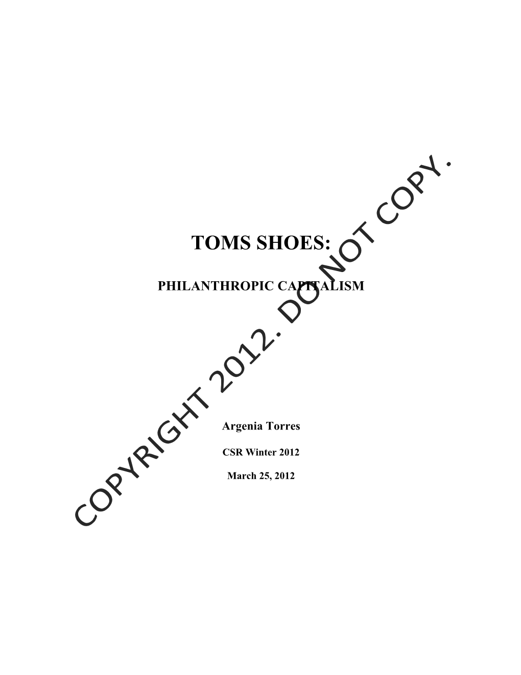 TOMS Shoes: Philanthropic Capitalism