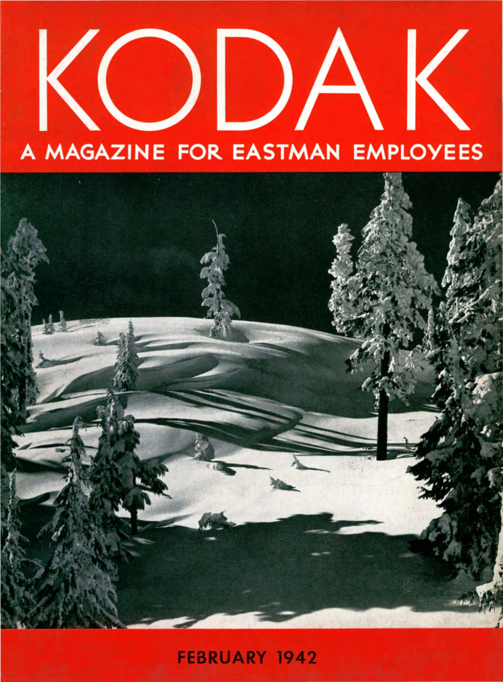 Kodak Magazine; Vol21, No. 2; Feb. 1942