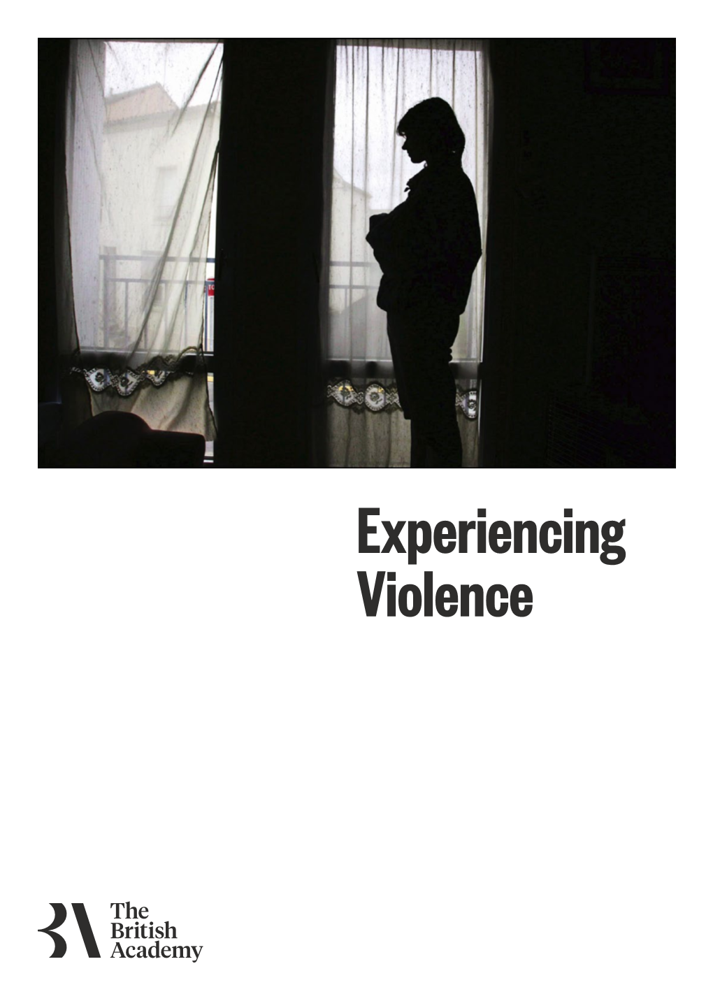 Experiencing Violence Contents 2