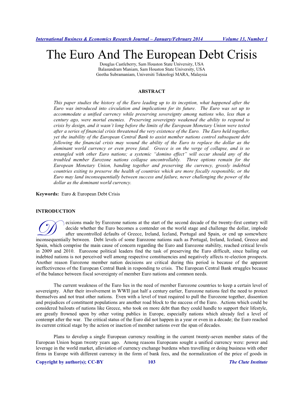 The Euro and the European Debt Crisis