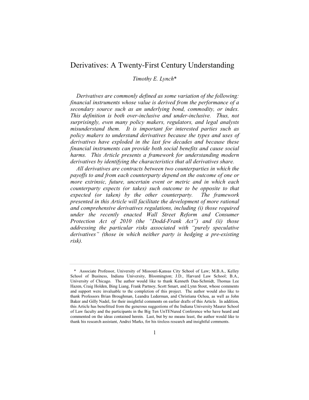 Derivatives: a Twenty-First Century Understanding