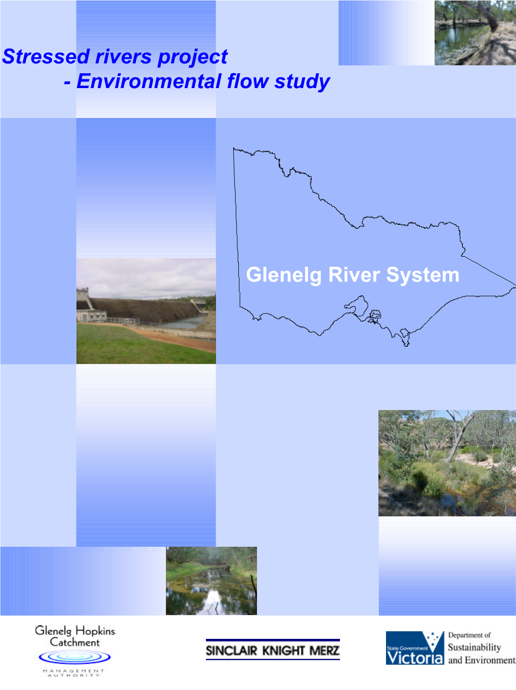 Environmental Flow Study Glenelg River System