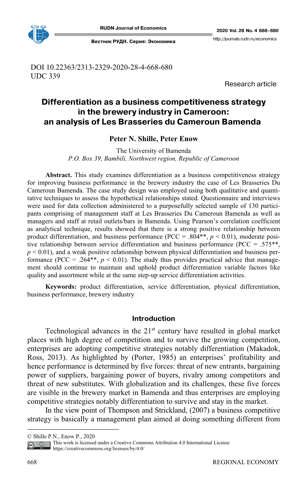 Differentiation As a Business Competitiveness Strategy in the Brewery Industry in Cameroon: an Analysis of Les Brasseries Du Cameroun Bamenda1