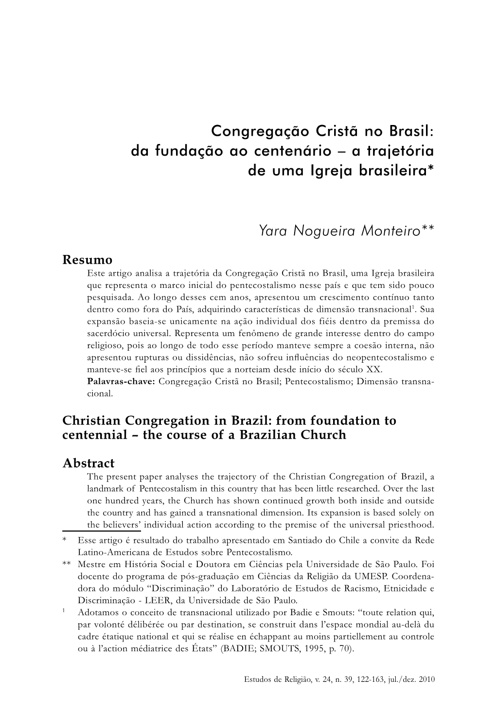 Congregação Cristã No Brasil: Da Fundação Ao Centenário – a Trajetória De Uma Igreja Brasileira*