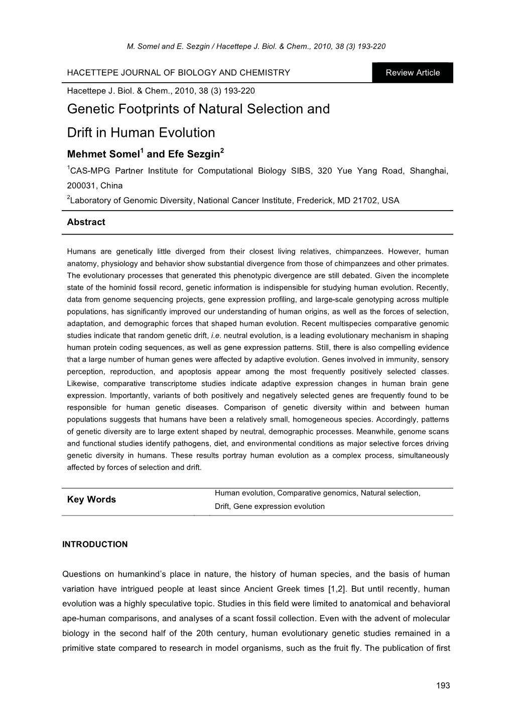 Genetic Footprints of Natural Selection and Drift in Human Evolution