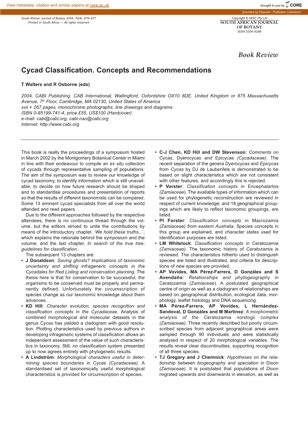 Cycad Classification. Concepts and Recommendations