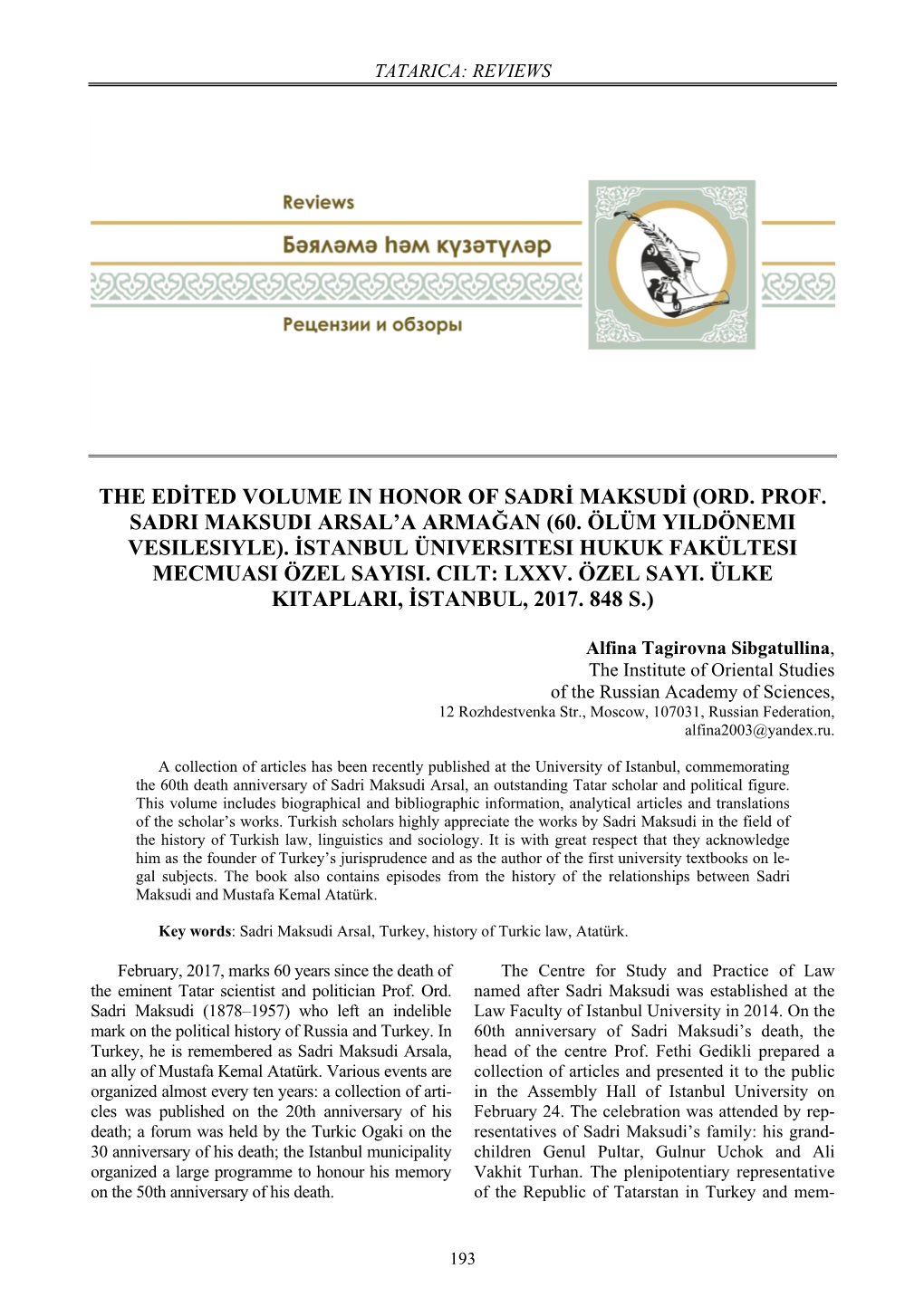 The Edited Volume in Honor of Sadri Maksudi (Ord. Prof