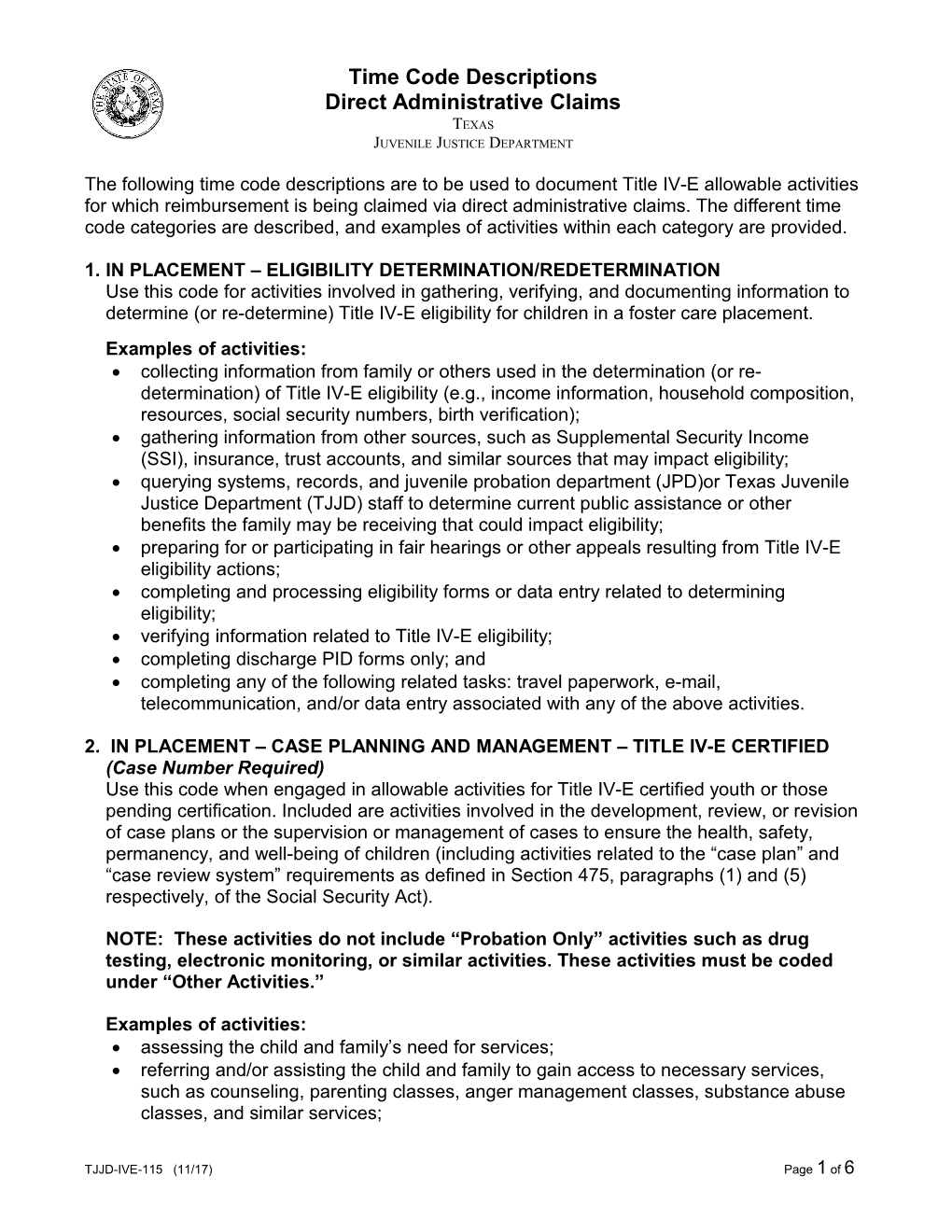 1. in Placement Eligibility Determination/Redetermination