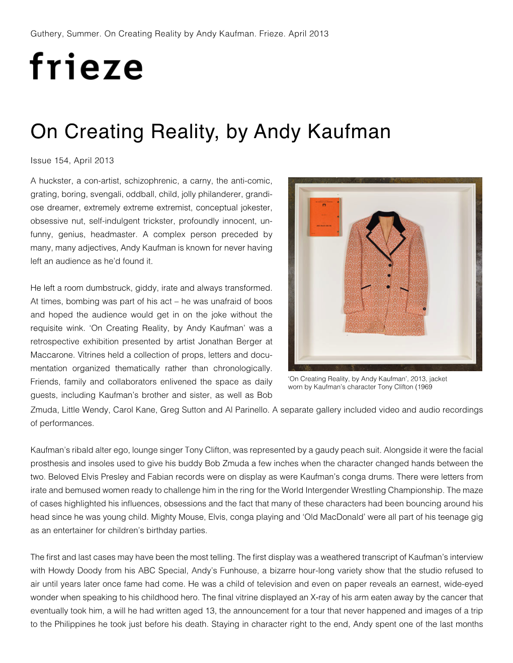 On Creating Reality, by Andy Kaufman