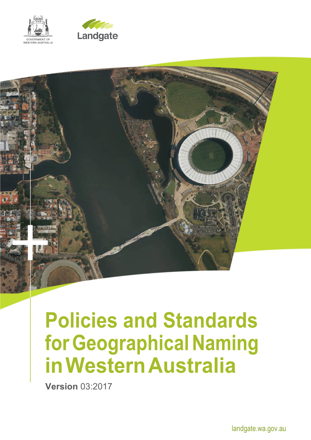 Standards for Geographical Naming in Western Australia Version 03:2017