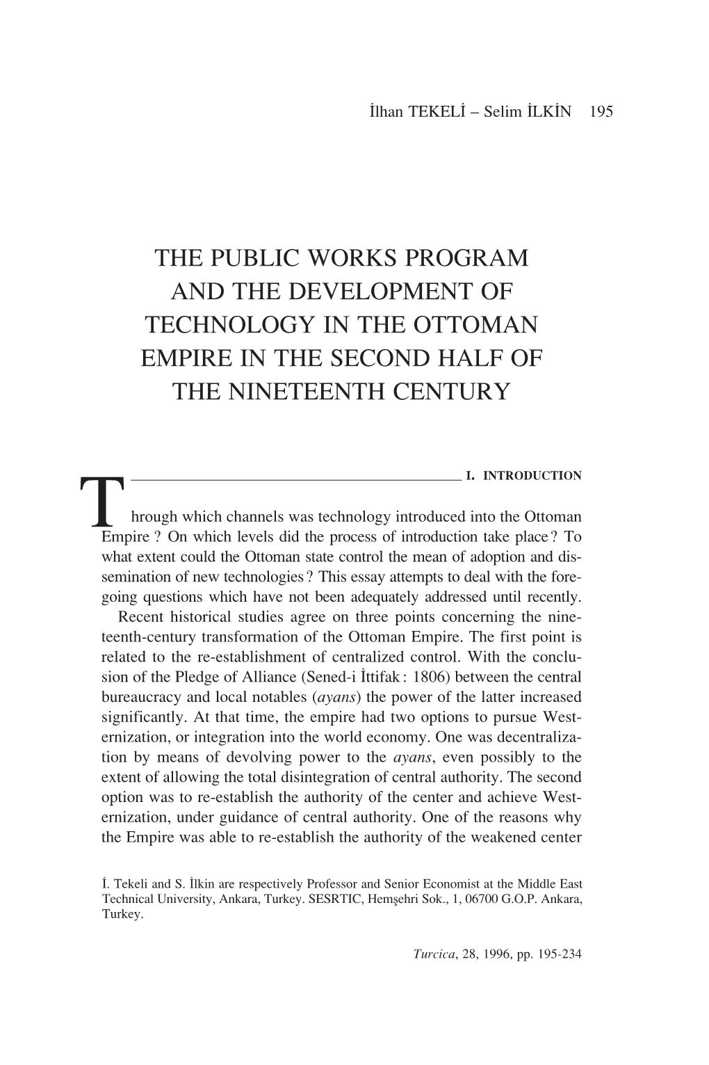 The Public Works Program and the Development of Technology in the Ottoman Empire in the Second Half of the Nineteenth Century