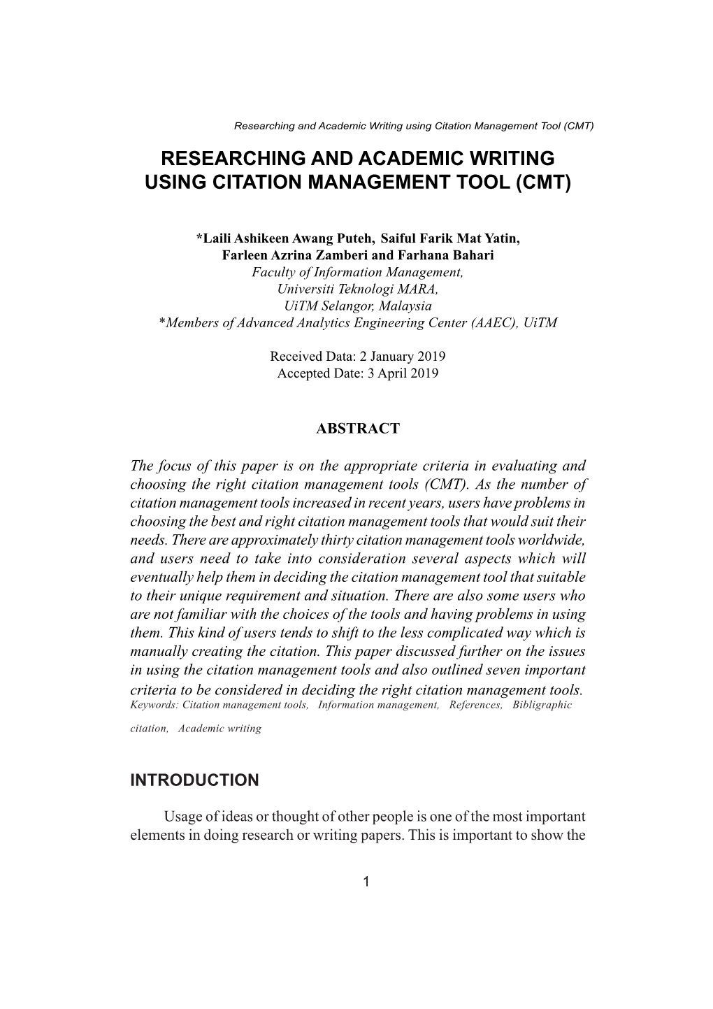 Researching and Academic Writing Using Citation Management Tool (CMT) RESEARCHING and ACADEMIC WRITING USING CITATION MANAGEMENT TOOL (CMT)