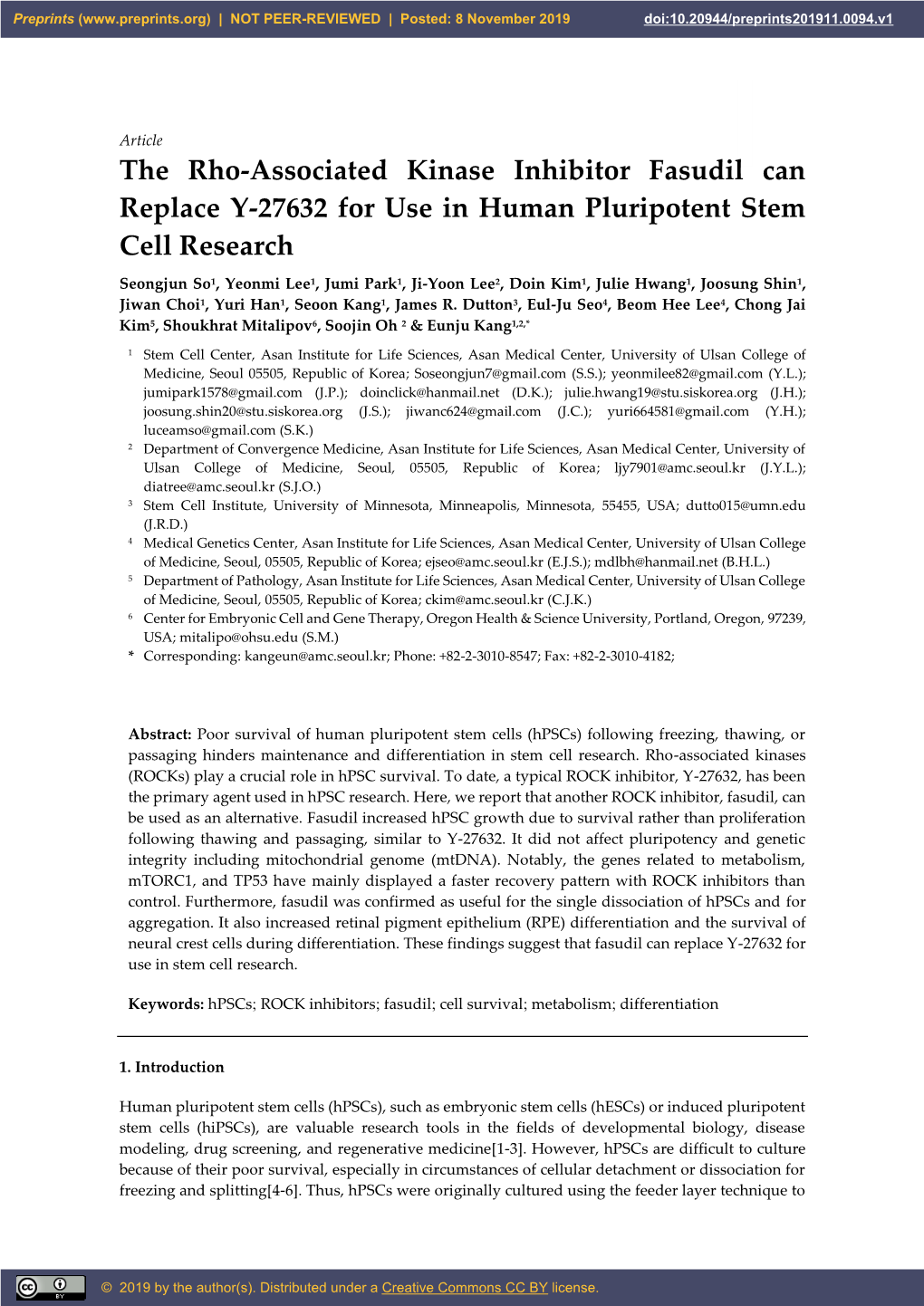 The Rho-Associated Kinase Inhibitor Fasudil Can Replace Y-27632 for Use in Human Pluripotent Stem Cell Research