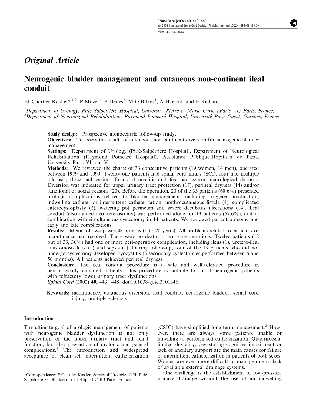 Neurogenic Bladder Management and Cutaneous Non-Continent Ileal Conduit