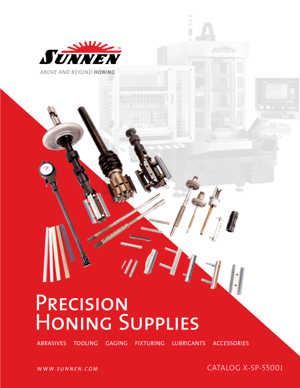 Precision Honing Supplies ABRASIVES TOOLING GAGING FIXTURING LUBRICANTS ACCESSORIES