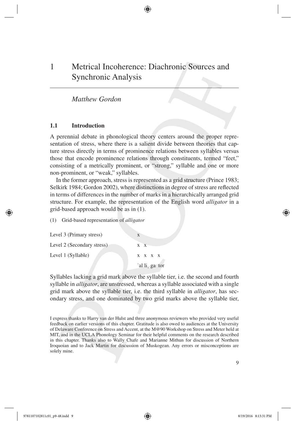 1 Metrical Incoherence: Diachronic Sources and Synchronic Analysis