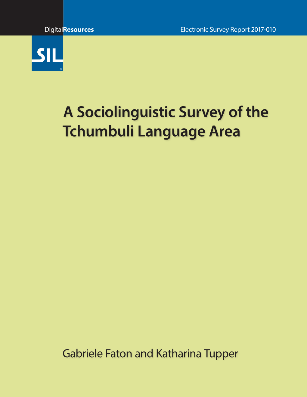 A Sociolinguistic Survey of the Tchumbuli Language Area