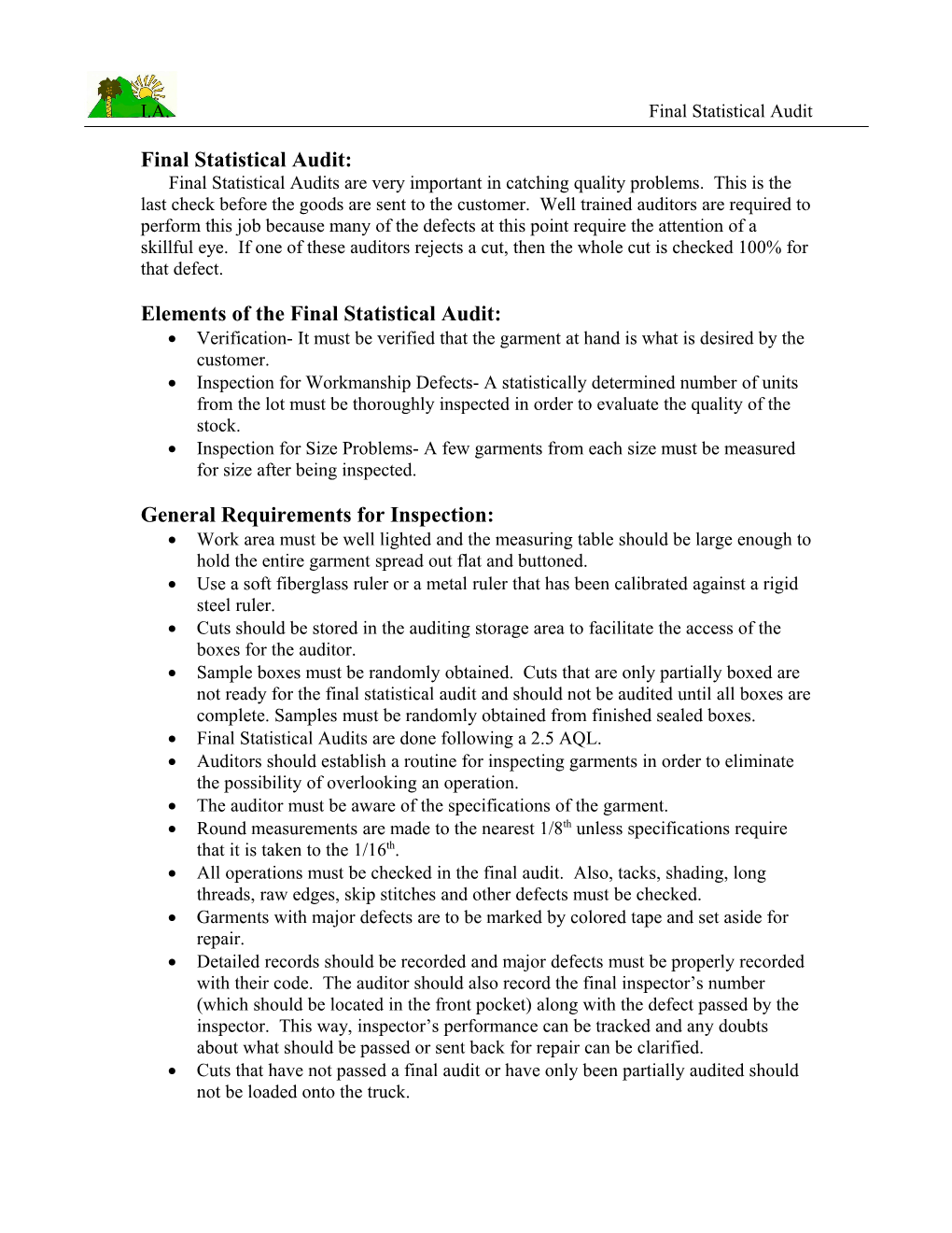 Elements of the Final Statistical Audit