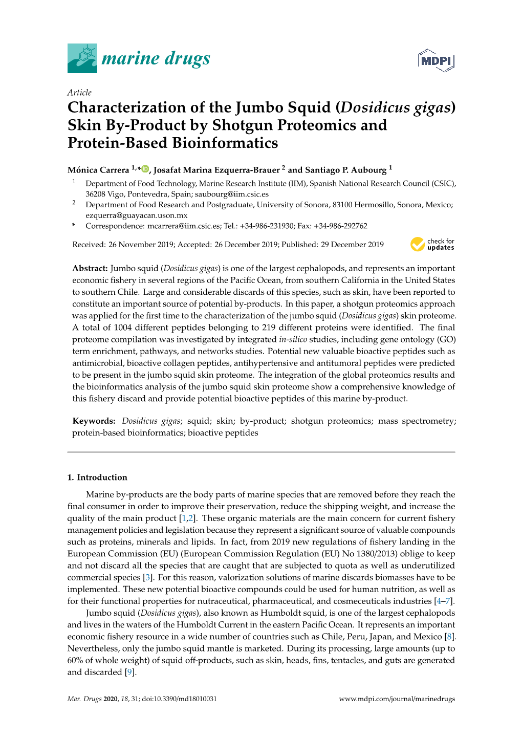 Characterization of the Jumbo Squid (Dosidicus Gigas) Skin By-Product by Shotgun Proteomics and Protein-Based Bioinformatics