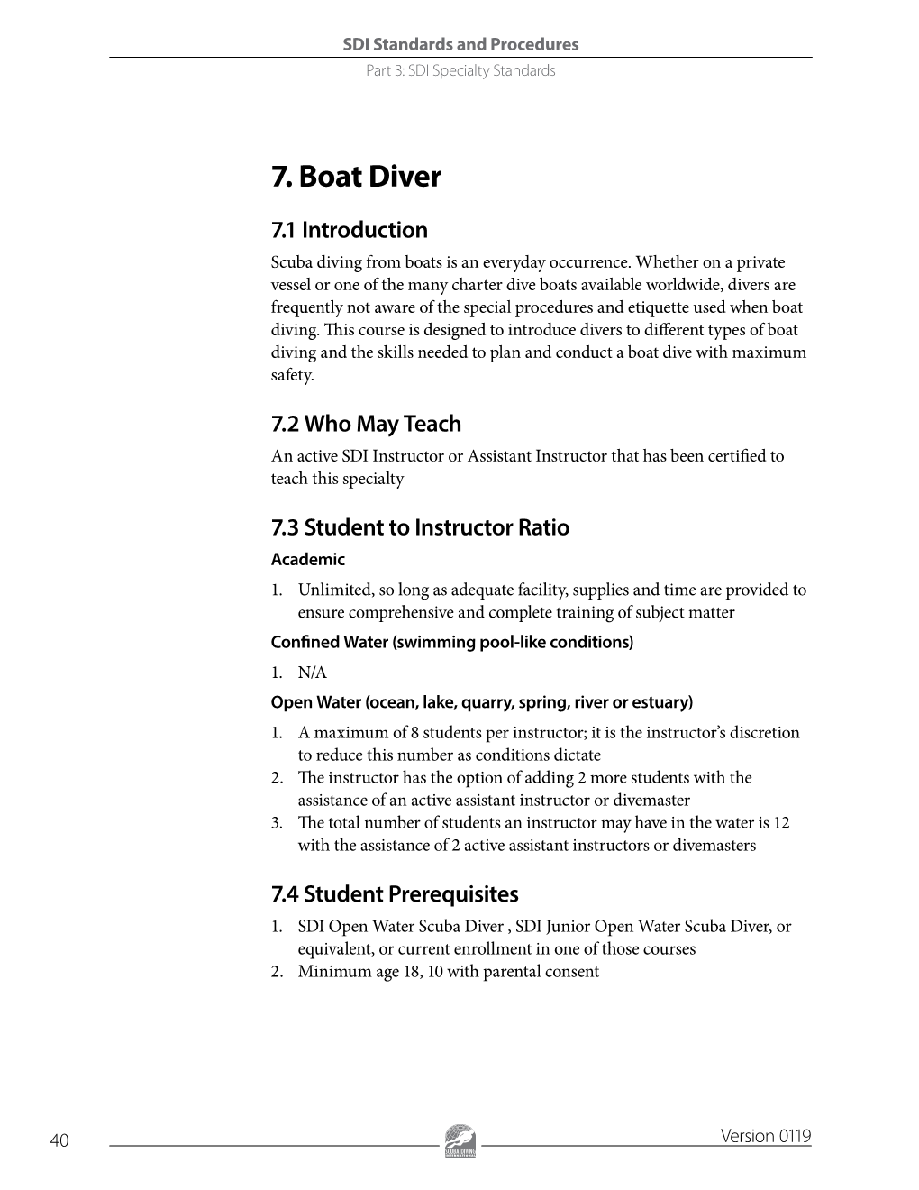 7. Boat Diver