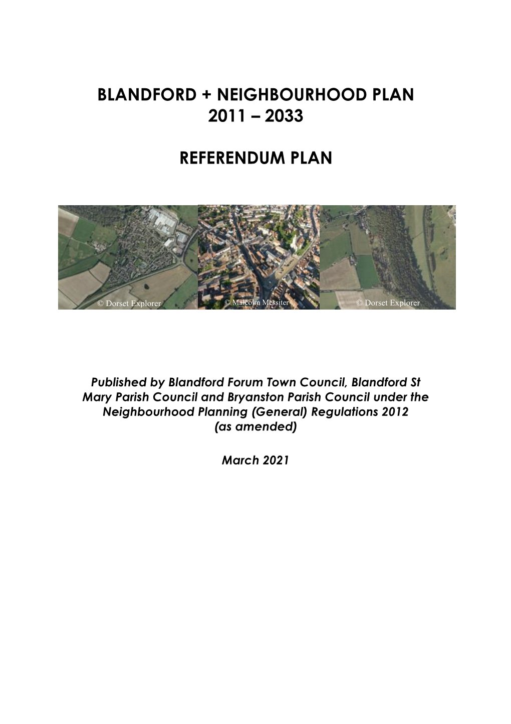 Blandford + Neighbourhood Plan 2011 – 2033