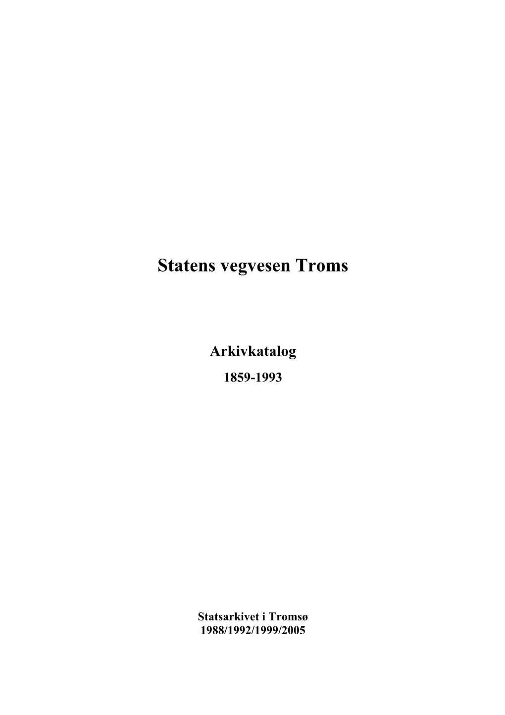 Statens Vegvesen Troms