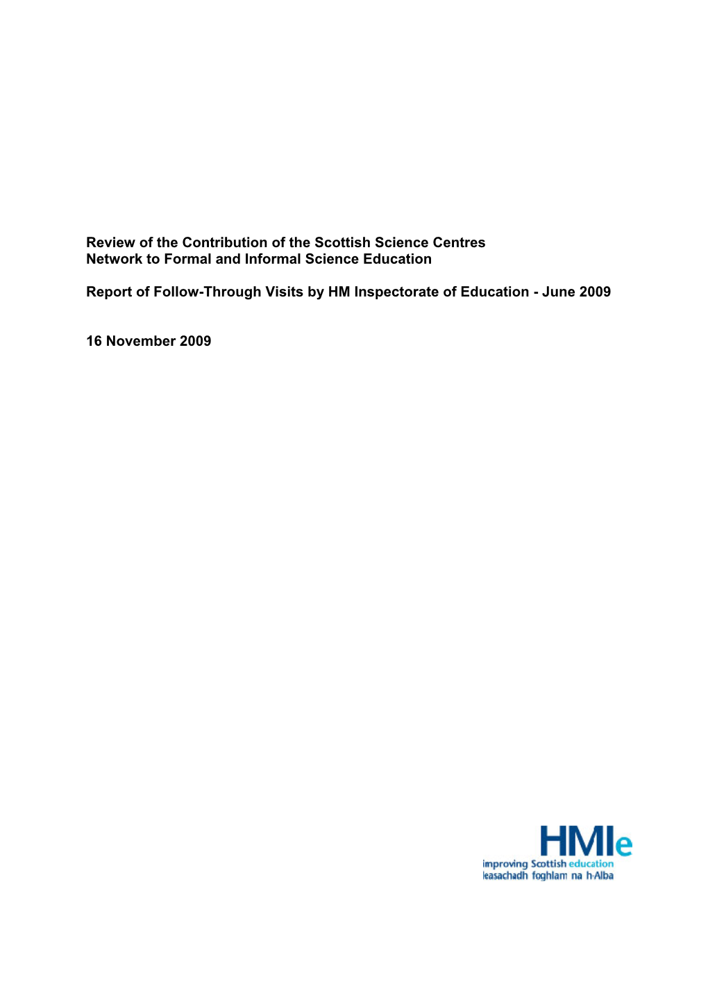 Review of the Contribution of the Scottish Science Centres Network to Formal and Informal Science Education