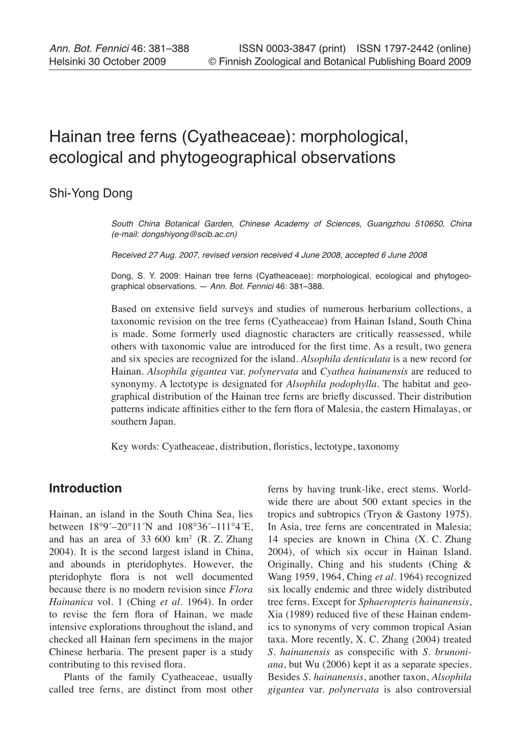 Hainan Tree Ferns (Cyatheaceae): Morphological, Ecological and Phytogeographical Observations