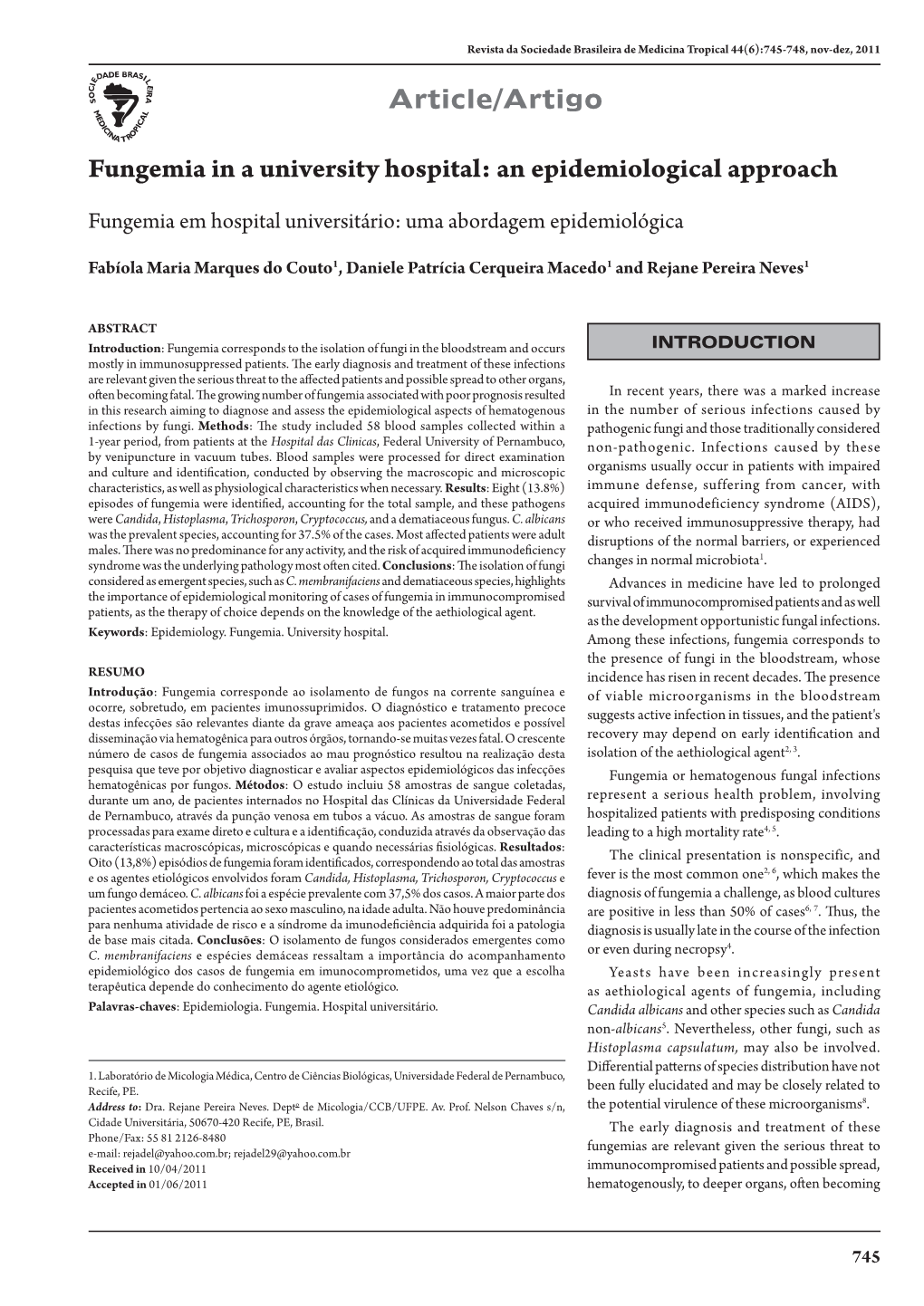 Fungemia in a University Hospital: an Epidemiological Approach