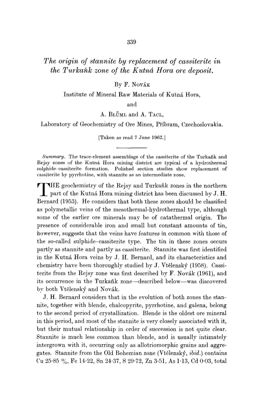 The Origin of Stannite by Replacement of Cassiterite in the Turkaiz]C Zone of the Kutnd Hora Ore Deposit