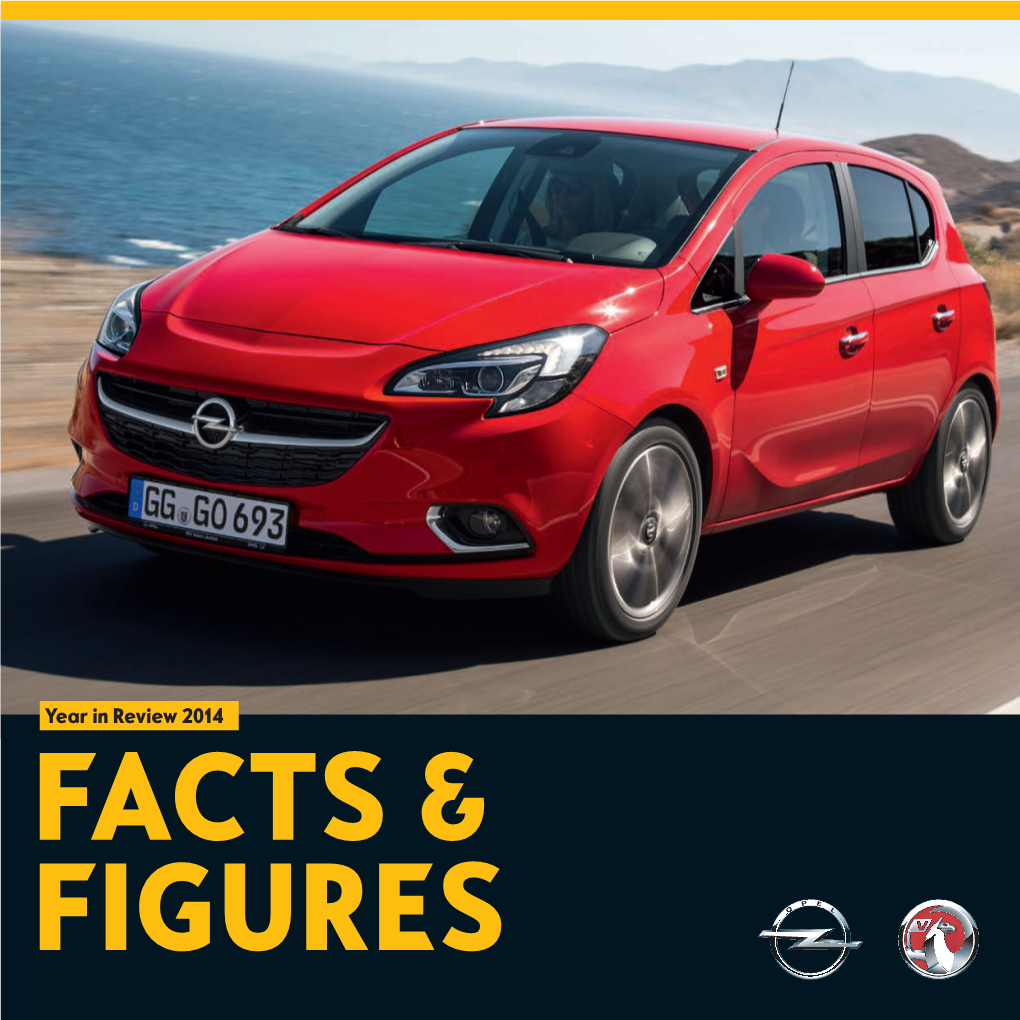 Year in Review 2014 FACTS & FIGURES OPEL MOKKA