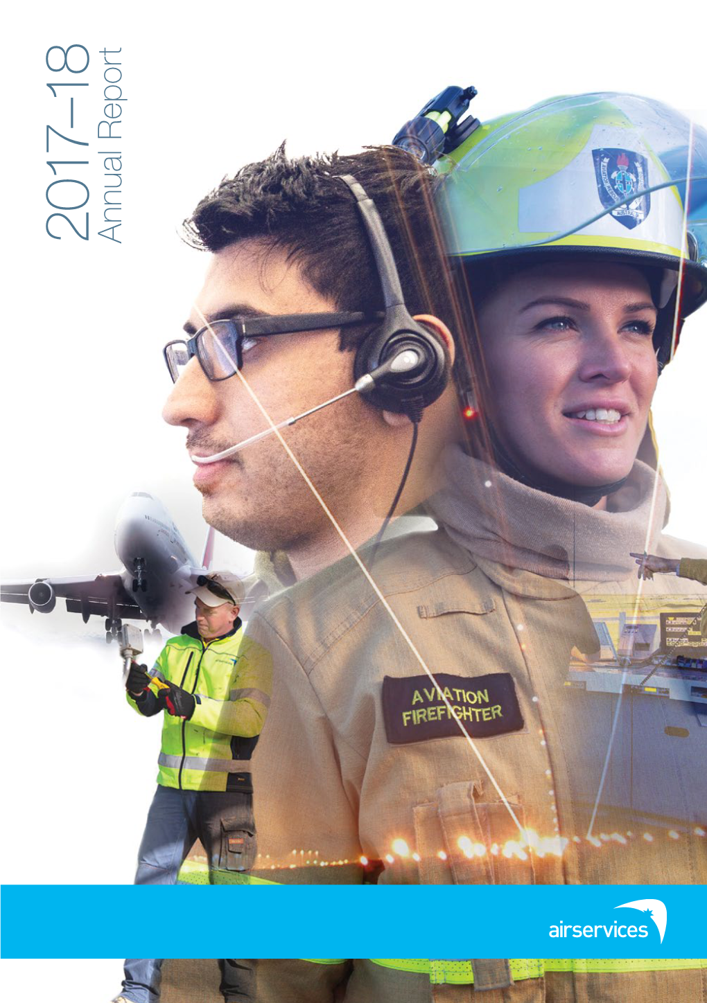 2017–18 Annual Report © Airservices Australia 2018