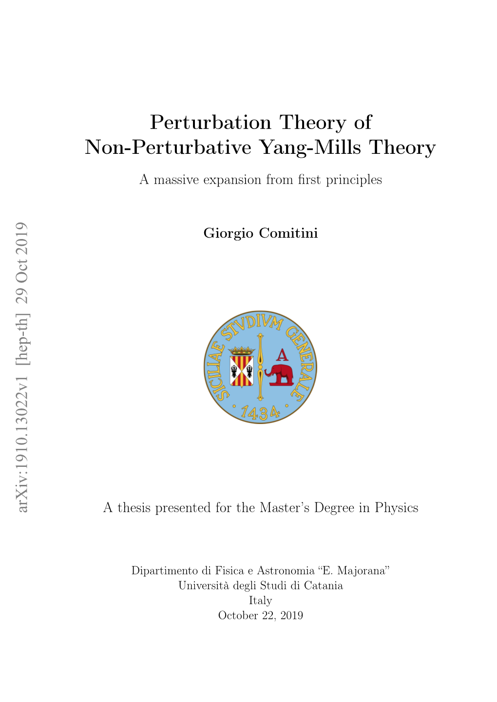 Perturbation Theory of Non-Perturbative Yang-Mills Theory: a Massive Expansion from First Principles