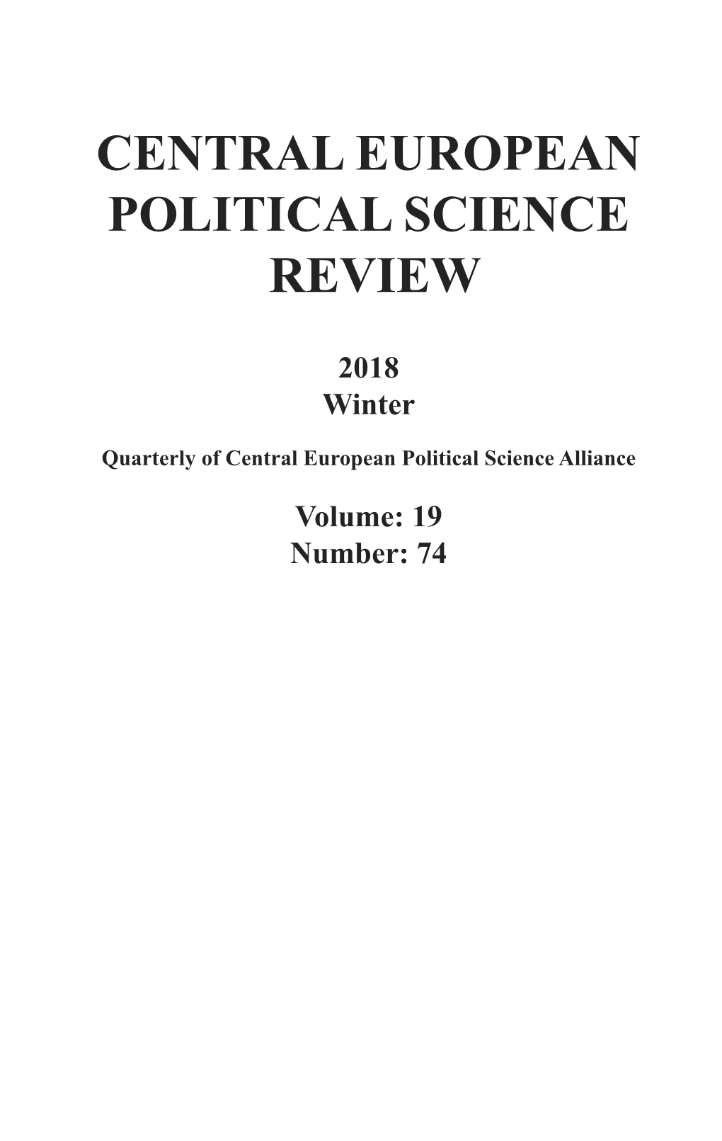 CENTRAL EUROPEAN POLITICAL SCIENCE REVIEW 2018 Winter