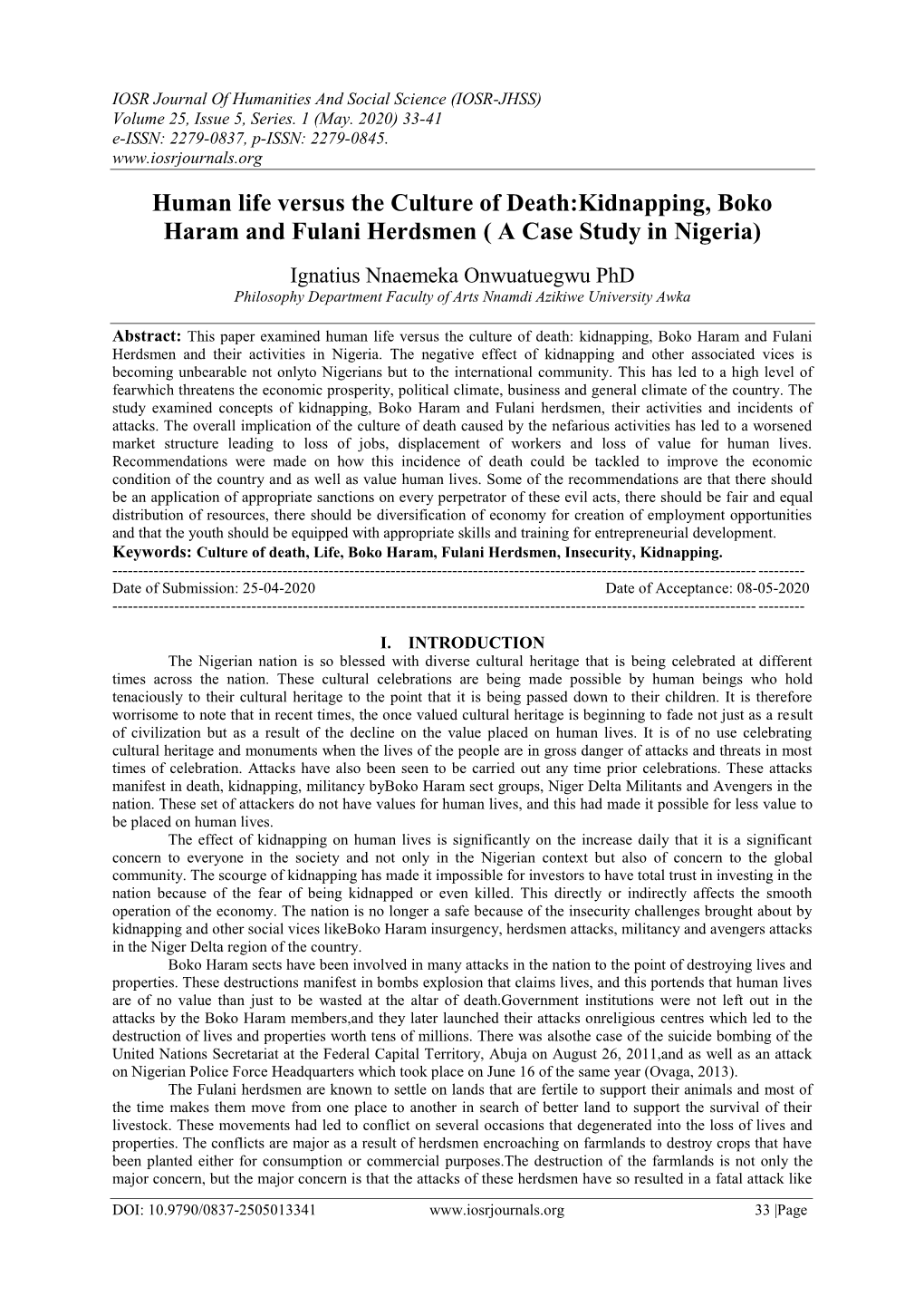 Human Life Versus the Culture of Death:Kidnapping, Boko Haram and Fulani Herdsmen ( a Case Study in Nigeria)