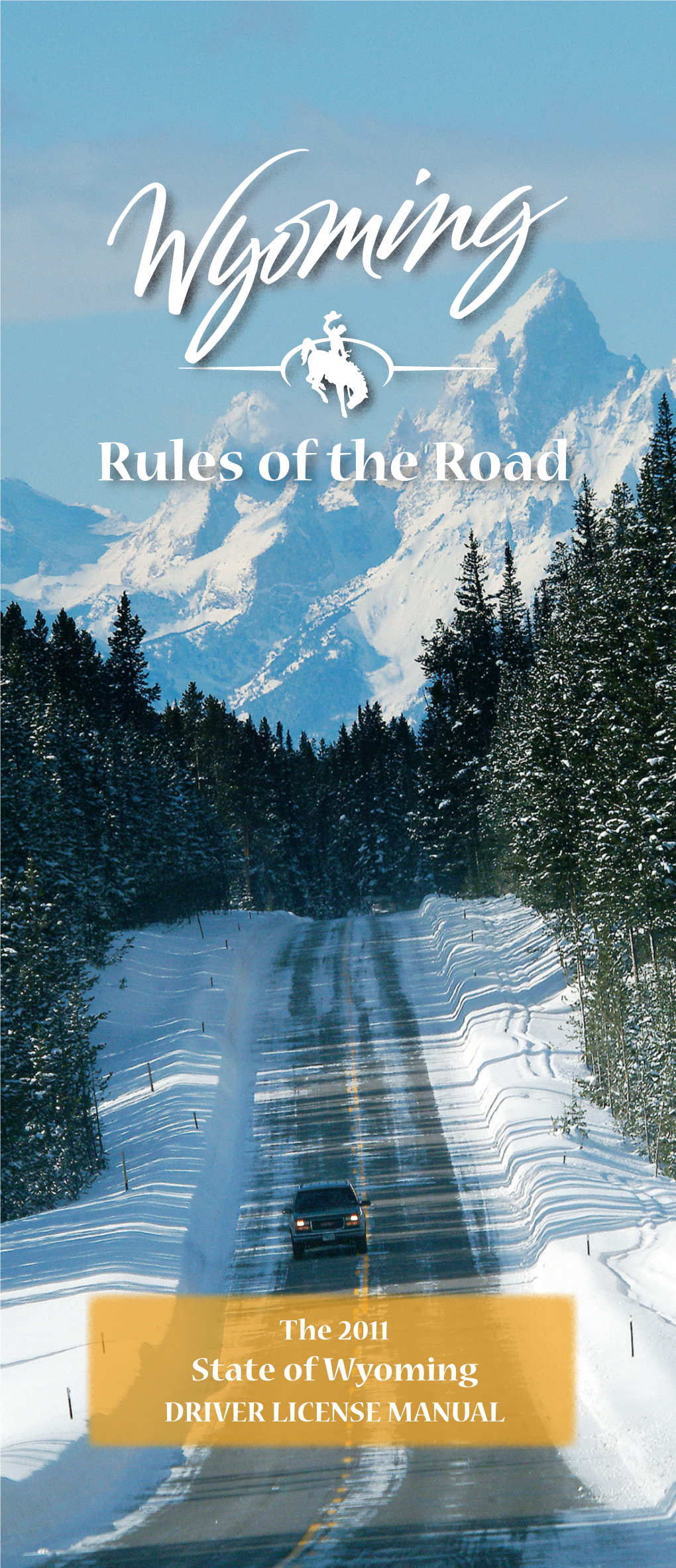 State of Wyoming's Rules of the Road (PDF)