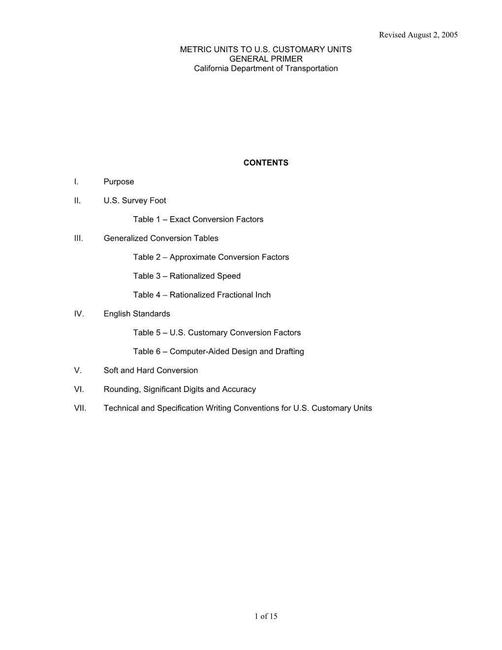 U.S. CUSTOMARY UNITS GENERAL PRIMER California Department of Transportation