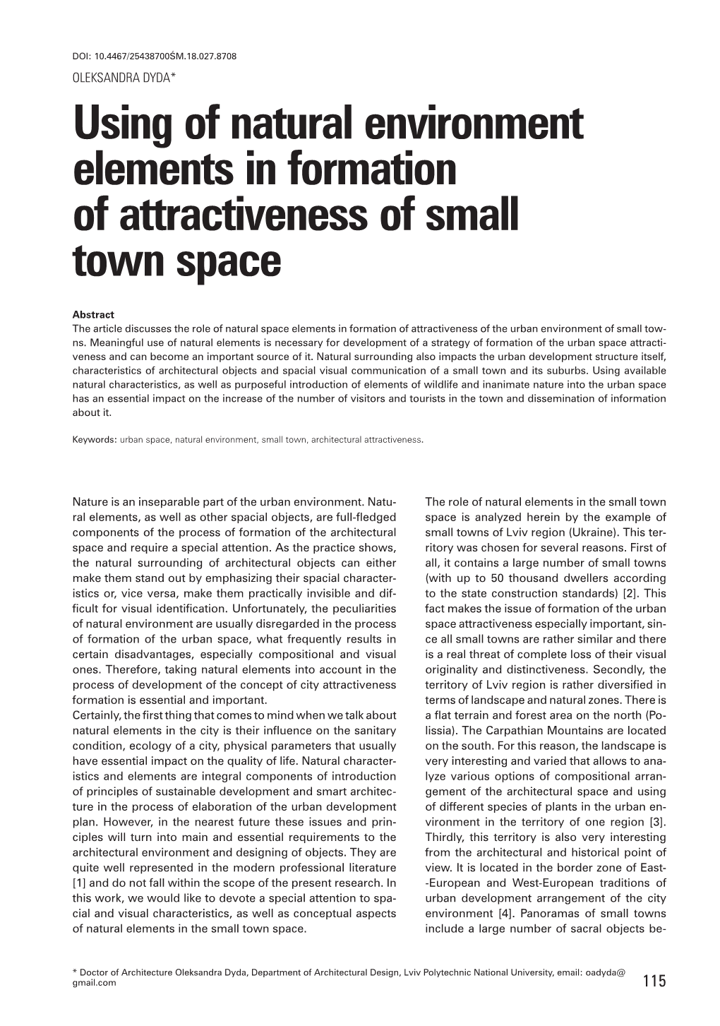 Using of Natural Environment Elements in Formation of Attractiveness of Small Town Space