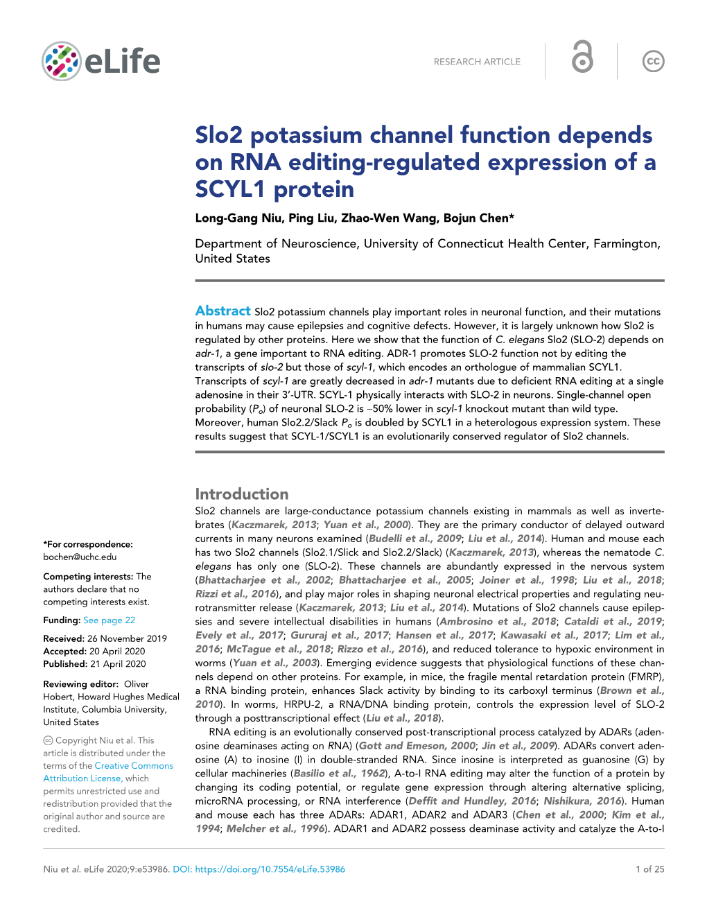 Slo2 Potassium Channel Function Depends on RNA Editing-Regulated Expression of a SCYL1 Protein Long-Gang Niu, Ping Liu, Zhao-Wen Wang, Bojun Chen*