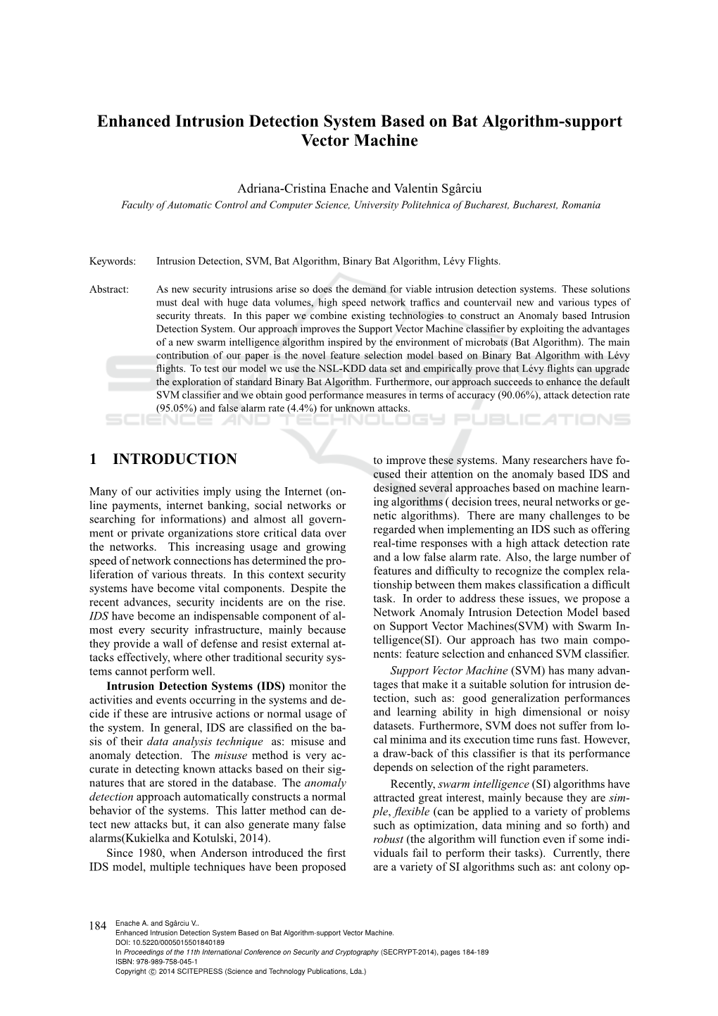 Enhanced Intrusion Detection System Based on Bat Algorithm-Support Vector Machine