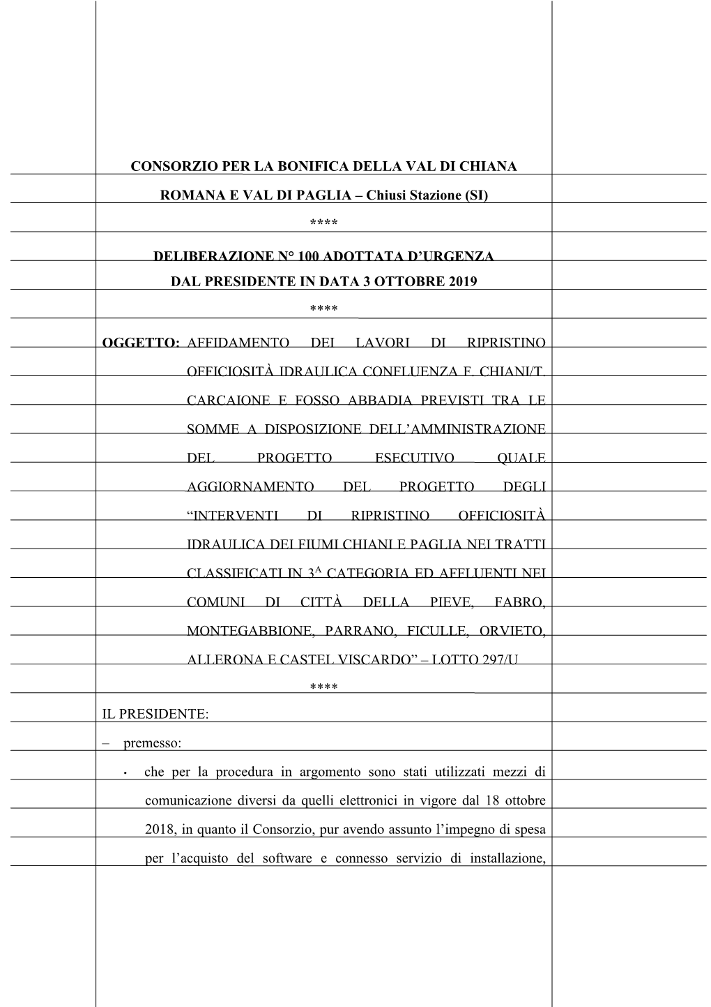 Affidamento Dei Lavori Di Ripristino