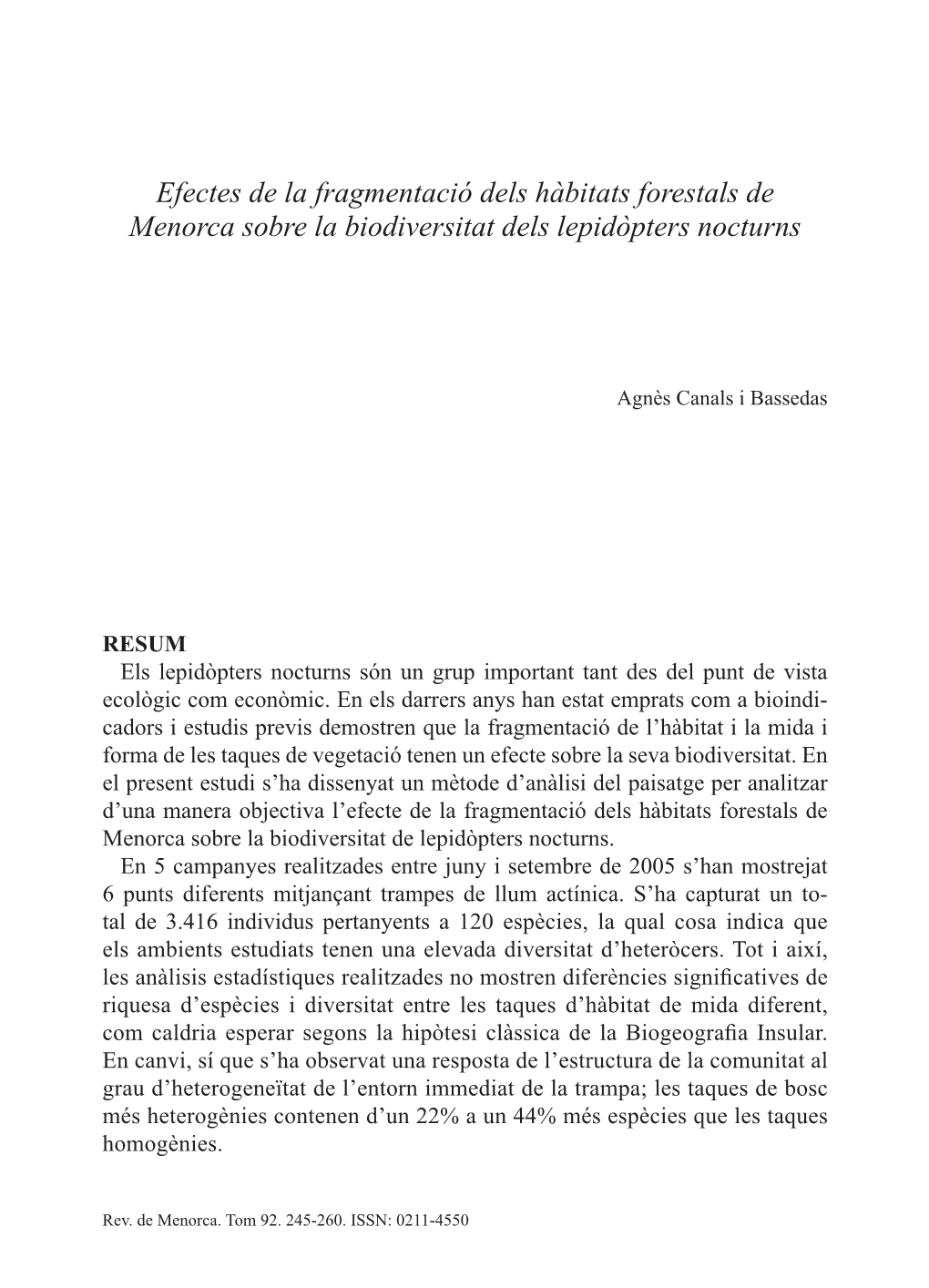 Efectes De La Fragmentació Dels Hàbitats Forestals De Menorca Sobre La Biodiversitat Dels Lepidòpters Nocturns