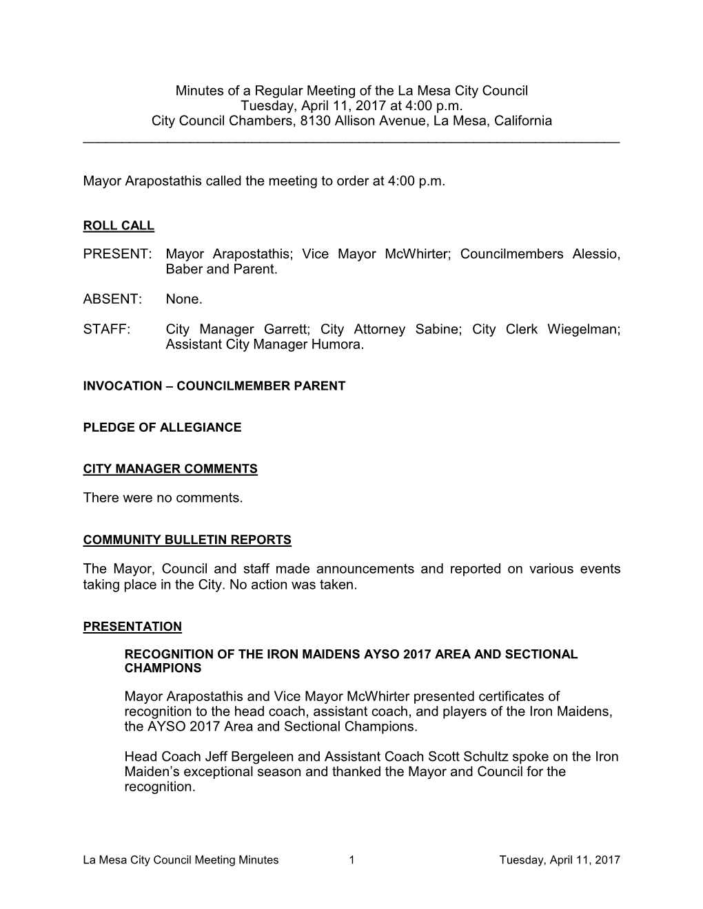 Minutes of a Regular Meeting of the La Mesa City Council Tuesday, April 11, 2017 at 4:00 P.M